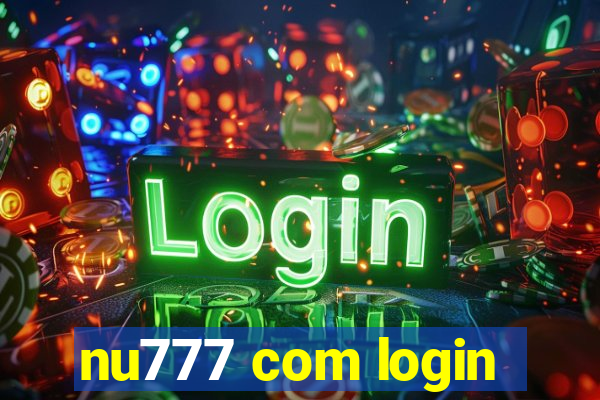 nu777 com login