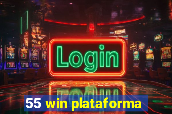 55 win plataforma