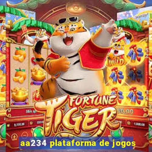 aa234 plataforma de jogos