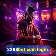 2288bet com login