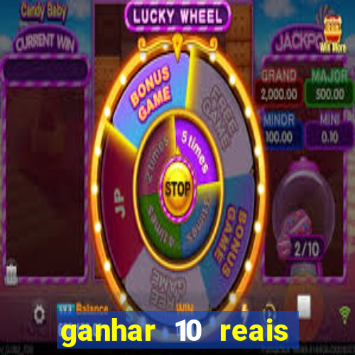 ganhar 10 reais agora no pix