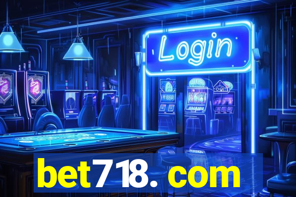 bet718. com