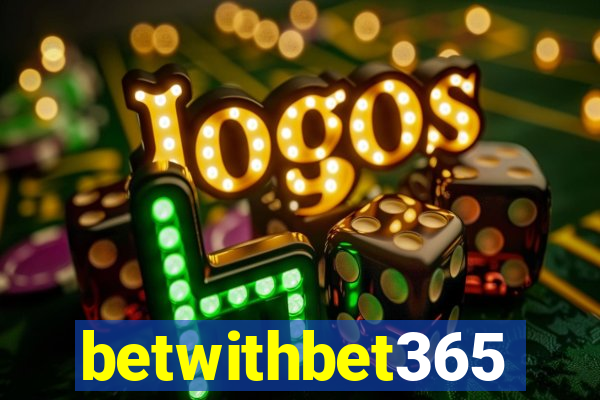 betwithbet365