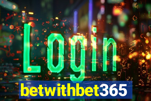 betwithbet365