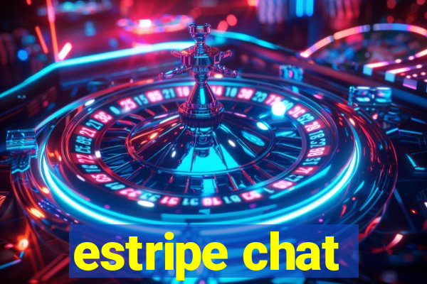 estripe chat