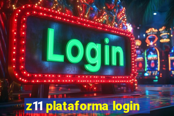 z11 plataforma login