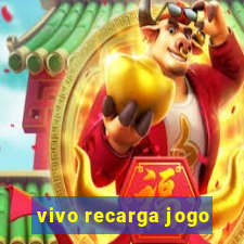 vivo recarga jogo