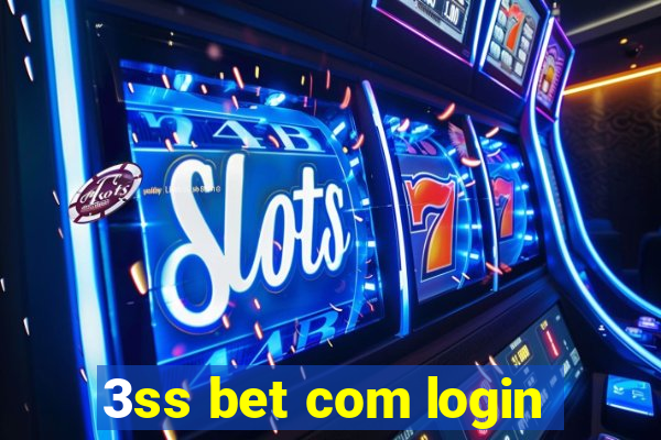 3ss bet com login