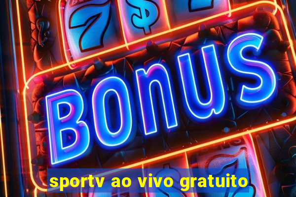 sportv ao vivo gratuito