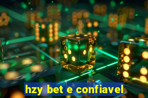 hzy bet e confiavel