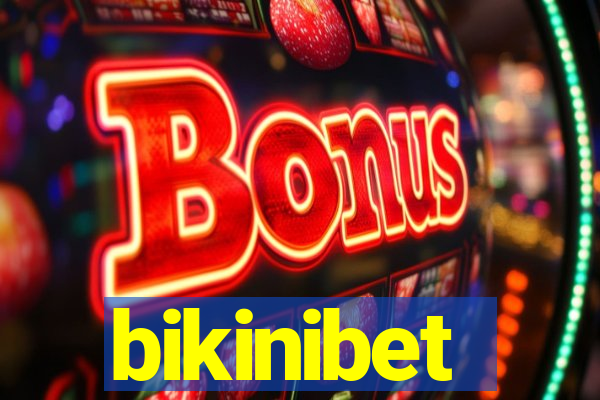 bikinibet