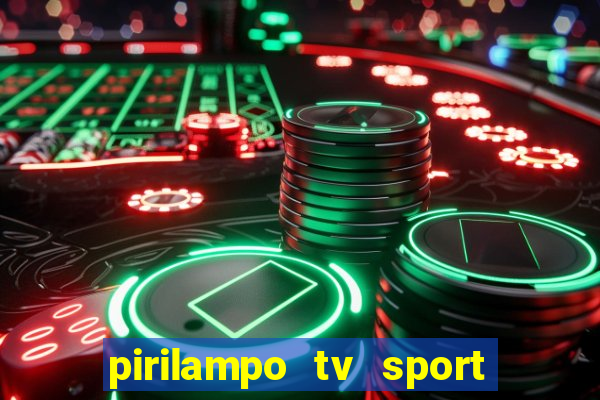 pirilampo tv sport tv 5