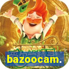 bazoocam.