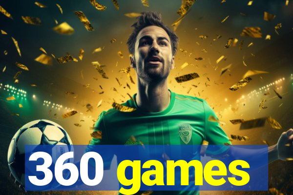 360 games