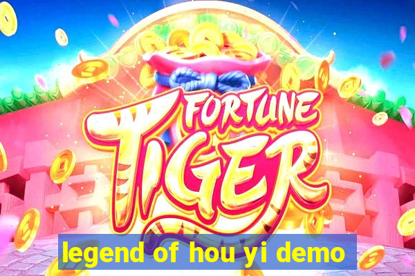 legend of hou yi demo