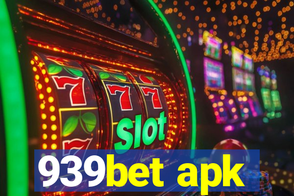 939bet apk