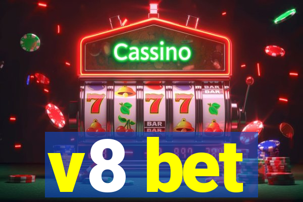 v8 bet