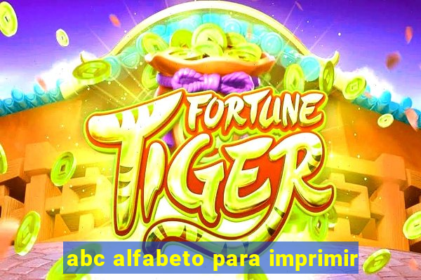 abc alfabeto para imprimir