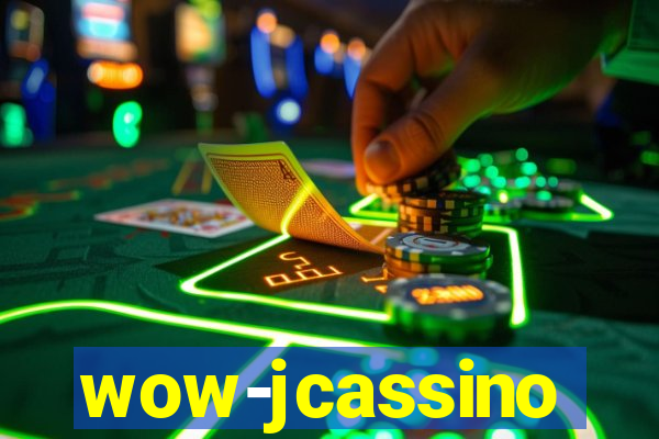 wow-jcassino