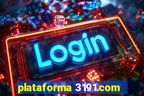 plataforma 3191.com