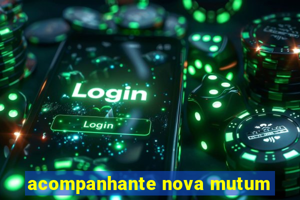 acompanhante nova mutum