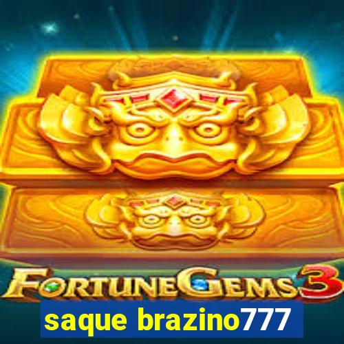 saque brazino777