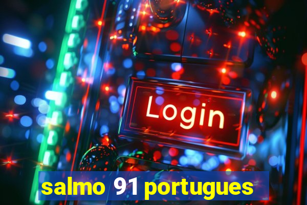 salmo 91 portugues