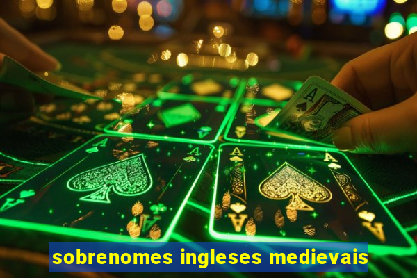 sobrenomes ingleses medievais