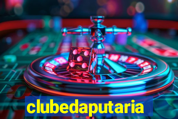 clubedaputaria