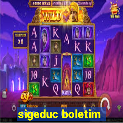 sigeduc boletim