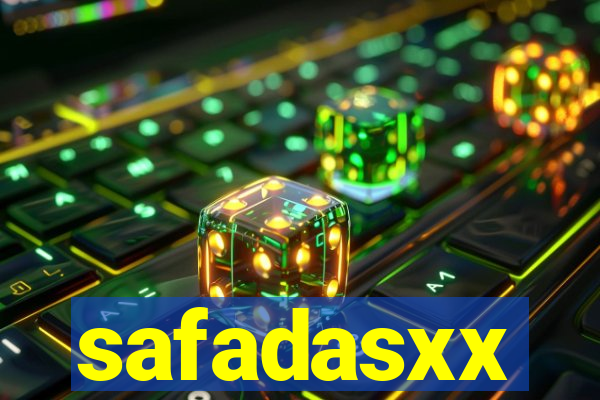 safadasxx