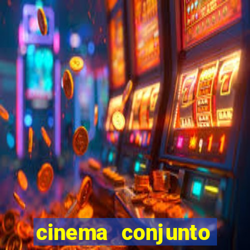 cinema conjunto nacional brasilia