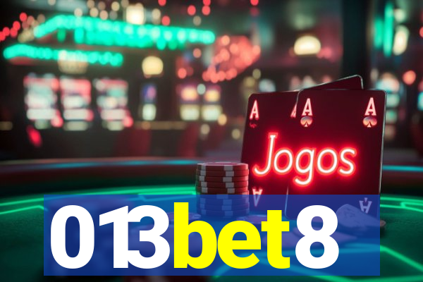 013bet8