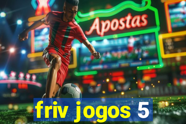 friv jogos 5