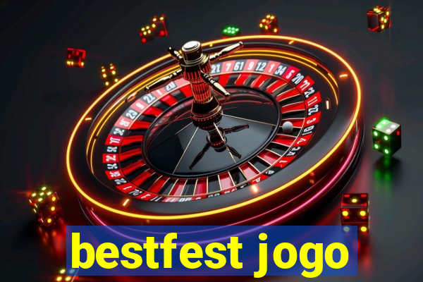 bestfest jogo