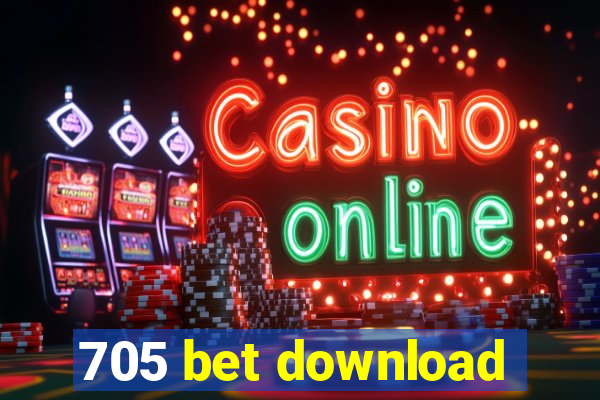 705 bet download