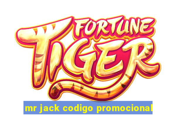 mr jack codigo promocional