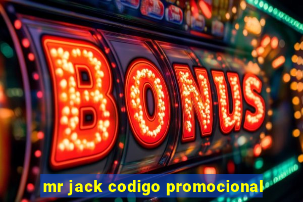 mr jack codigo promocional