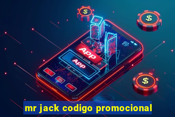 mr jack codigo promocional