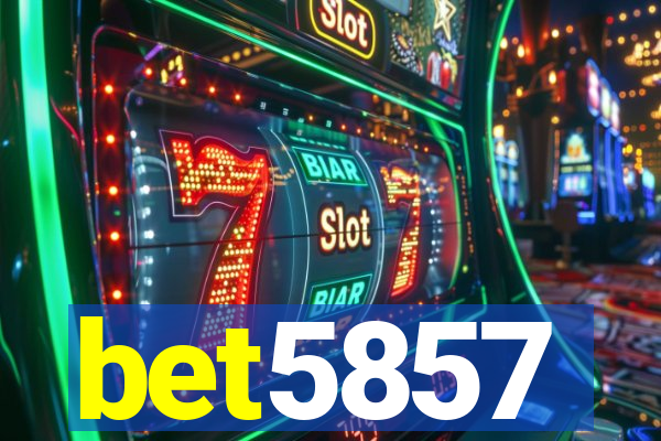 bet5857