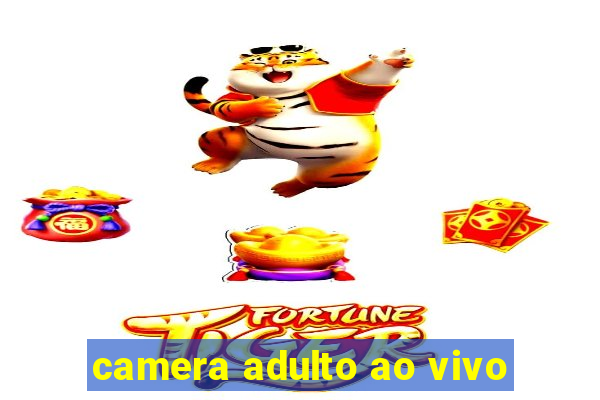 camera adulto ao vivo