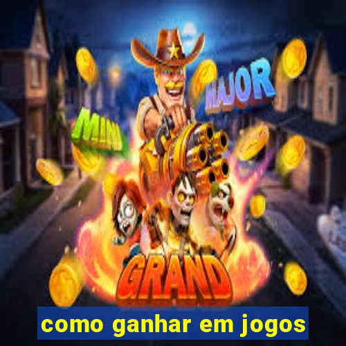 como ganhar em jogos