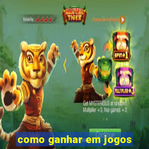 como ganhar em jogos