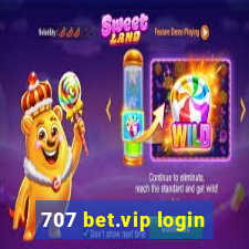 707 bet.vip login