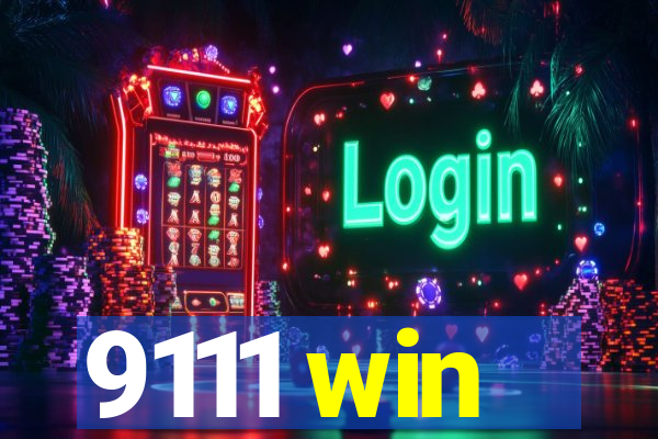 9111 win