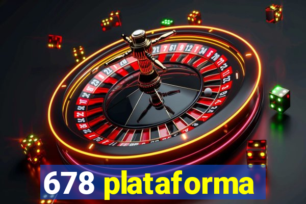 678 plataforma