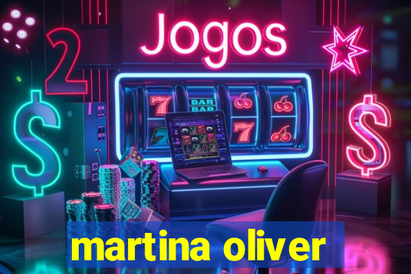 martina oliver