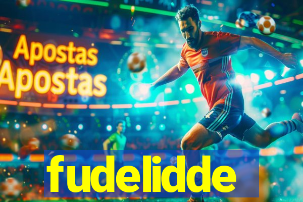 fudelidde