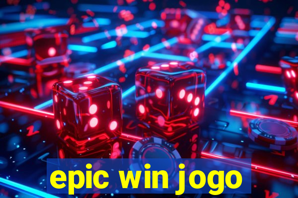 epic win jogo