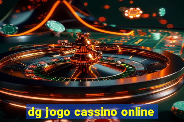 dg jogo cassino online